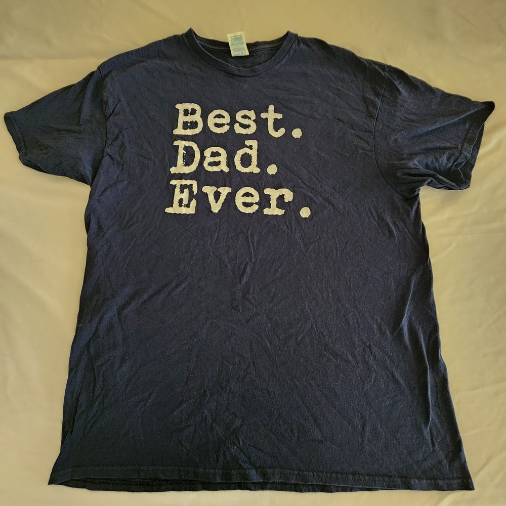 Best. Dad. Ever. Delta Pro Weight Blue Short Sleeve T-Shirt Men's XL